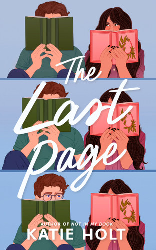 The Last Page: A Novel book cover by Katie  Holt