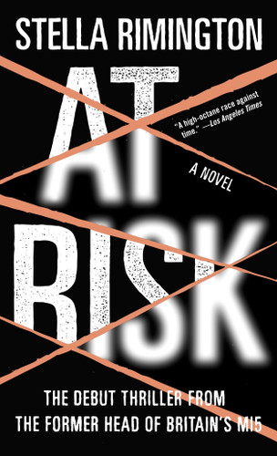 At Risk: A Novel (Agent Liz Carlyle Series) book cover by Stella Rimington