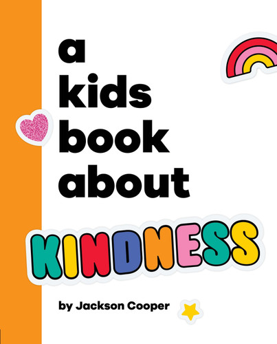 A Kids Book About Kindness (A Kids Book) book cover by Jackson Cooper