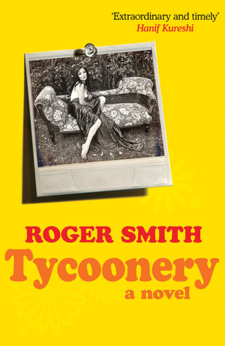 Tycoonery: A Novel book cover by Roger Smith