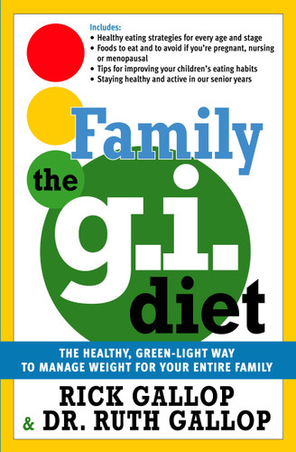 The Family G.I. Diet: The Healthy, Green-Light Way to Manage Weight for Your Entire Family book cover by Rick Gallop