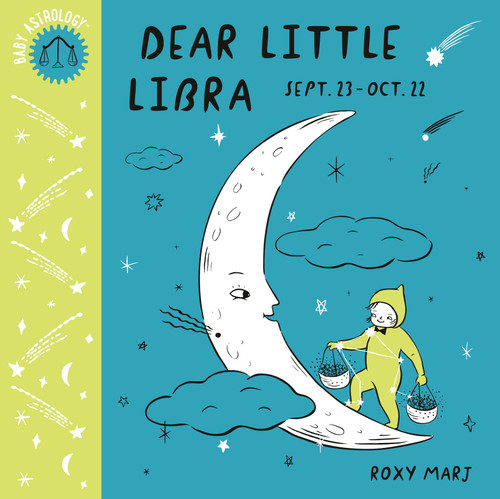 Baby Astrology: Dear Little Libra (Baby Astrology) book cover by Roxy Marj