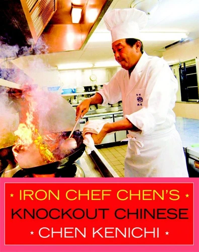 Iron Chef Chen's Knockout Chinese book cover by Chen Kenichi