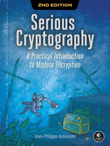 Serious Cryptography, 2nd Edition: A Practical Introduction to Modern Encryption book cover by Jean-Philippe Aumasson