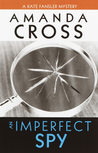 An Imperfect Spy (Kate Fansler) book cover by Amanda Cross