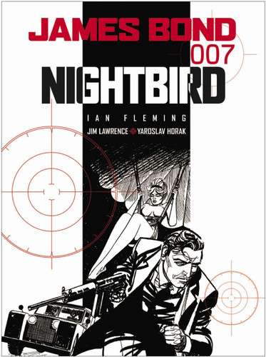 James Bond: Nightbird (James Bond) book cover by Ian Fleming, Jim Lawrence