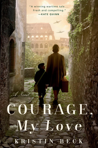 Courage, My Love book cover by Kristin Beck