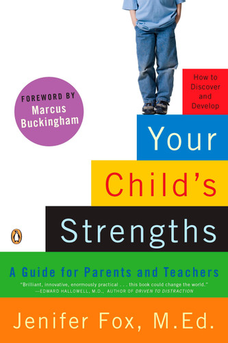 Your Child's Strengths: A Guide for Parents and Teachers book cover by Jenifer Fox
