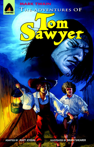The Adventures of Tom Sawyer: A Novel (Campfire Graphic Novels) book cover by Mark Twain