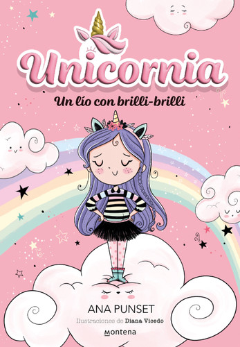 Un lío con brilli-brilli / A Mess with Brilli-Brilli (UNICORNIA) book cover by Ana Punset
