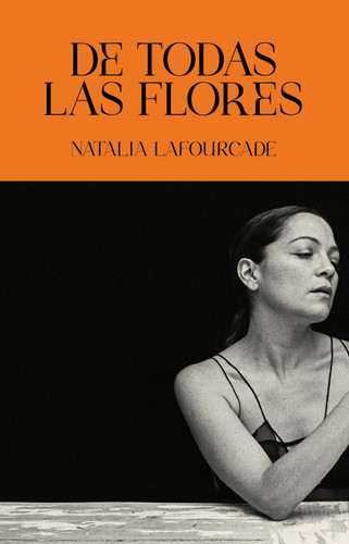 De todas las flores / Of All the Flowers book cover by Natalia Lafourcade