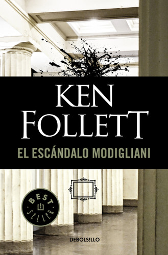 El escándalo Modigliani / The Modigliani Scandal book cover by Ken Follett