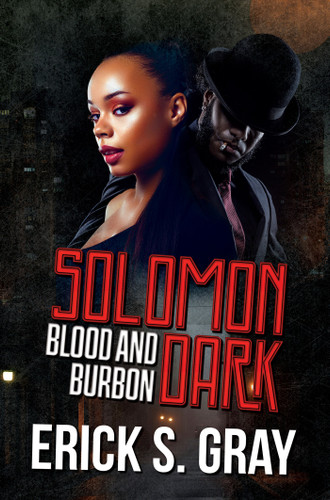 Solomon Dark (Blood & Bourbon) book cover by Erick S. Gray