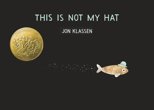 This Is Not My Hat (The Hat Trilogy) book cover by Jon Klassen