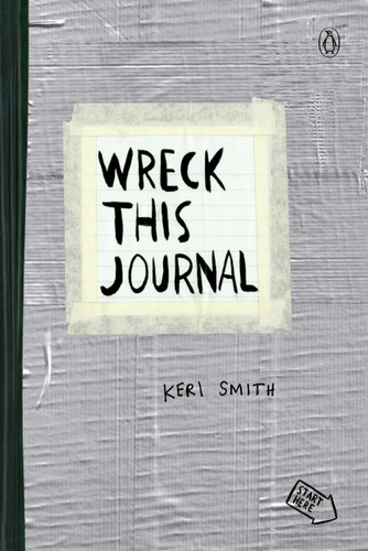 Wreck This Journal (Duct Tape) Expanded Edition book cover by Keri Smith