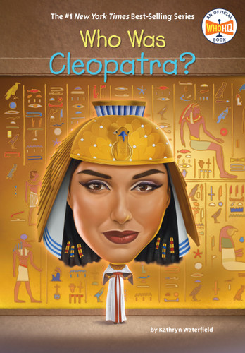 Who Was Cleopatra? (Who Was?) book cover by Kathryn Waterfield, Who HQ