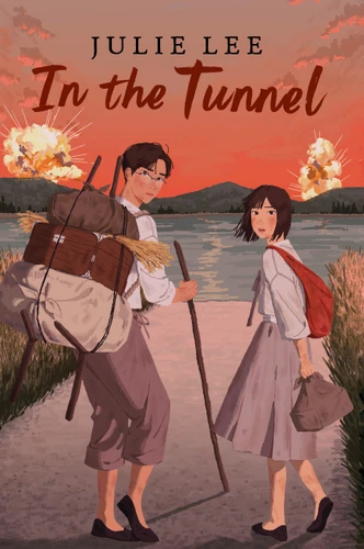 In the Tunnel book cover by Julie Lee