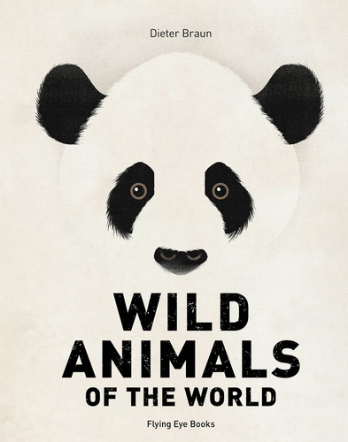 Wild Animals of the World book cover by Dieter Braun