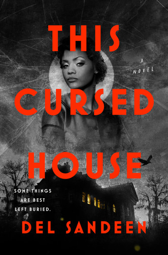 This Cursed House book cover by Del Sandeen