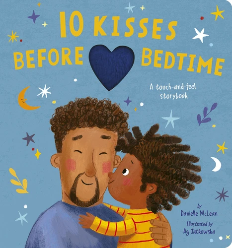 10 Kisses Before Bedtime: A Touch-and-feel Storybook book cover by Danielle McLean