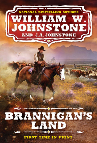 Brannigan's Land (A Brannigan's Land Western) book cover by William W. Johnstone, J.A. Johnstone