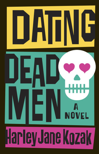 Dating Dead Men: A Novel (Wollie Shelley Mystery Series) book cover by Harley Jane Kozak
