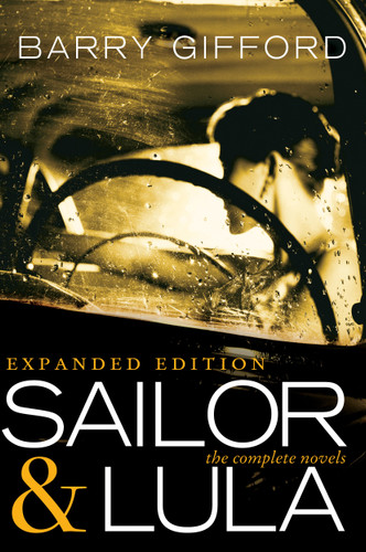 Sailor & Lula, Expanded Edition: The Complete Novels book cover by Barry Gifford
