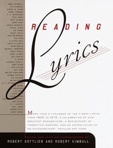 Reading Lyrics: More Than 1,000 of the Twentieth Century's Finest Song Lyrics book cover by 