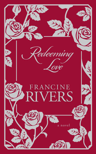 Redeeming Love: A Novel book cover by Francine Rivers