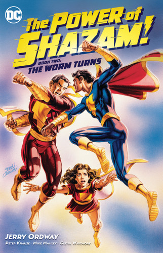 The Power of Shazam! Book 2: The Worm Turns: TR - Trade Paperback book cover by Jerry Ordway