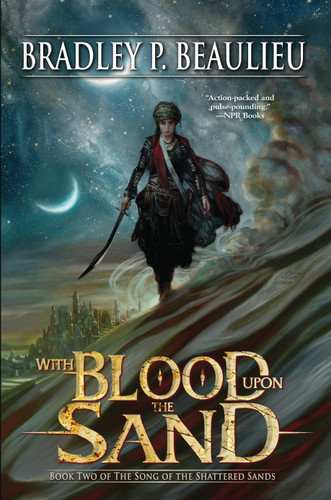 With Blood Upon the Sand (Song of Shattered Sands) book cover by Bradley P. Beaulieu