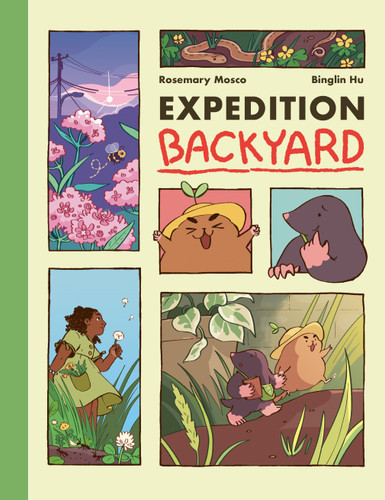 Expedition Backyard: Exploring Nature from Country to City  (A Graphic Novel) book cover by Rosemary Mosco, Binglin Hu