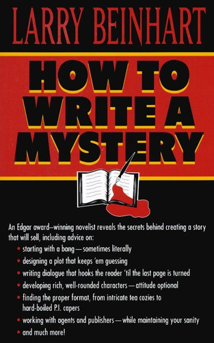 How to Write a Mystery book cover by Larry Beinhart