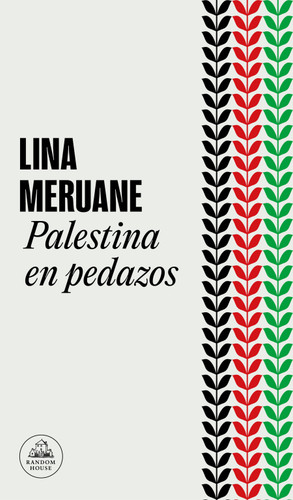 Palestina en pedazos / Palestine in Pieces book cover by Lina Meruane