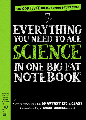 Everything You Need to Ace Science in One Big Fat Notebook: The Complete Middle School Study Guide (Big Fat Notebook) book cover by Workman Publishing
