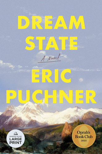 Dream State: Oprah's Book Club: A Novel book cover by Eric Puchner