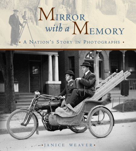 Mirror with a Memory: A Nation's Story in Photographs book cover by Janice Weaver