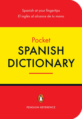 The Penguin Pocket Spanish Dictionary: Spanish at Your Fingertips book cover by 
