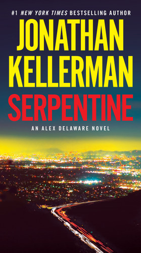 Serpentine: An Alex Delaware Novel (Alex Delaware) book cover by Jonathan Kellerman