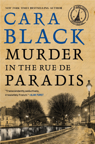 Murder in the Rue de Paradis (An Aimée Leduc Investigation) book cover by Cara Black