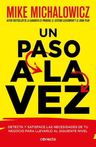Un paso a la vez /Fix This Next book cover by Mike Michalowicz