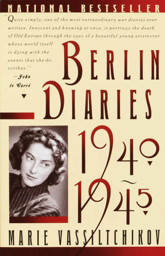 Berlin Diaries, 1940-1945 book cover by Marie Vassiltchikov