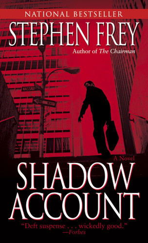 Shadow Account: A Novel book cover by Stephen Frey