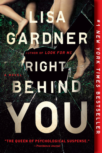 Right Behind You: A Novel (FBI Profiler) book cover by Lisa Gardner