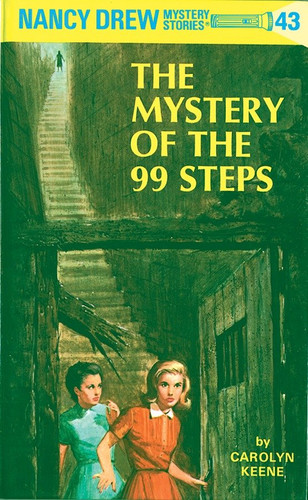 Nancy Drew 43: the Mystery of the 99 Steps (Nancy Drew) book cover by Carolyn Keene