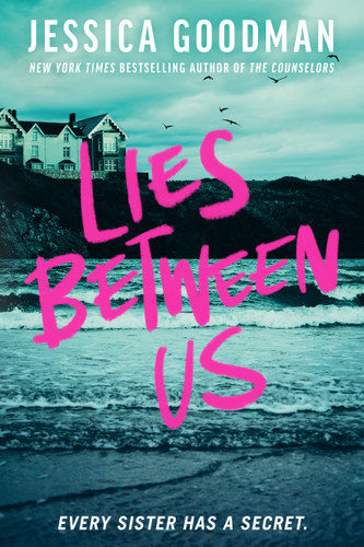 Lies Between Us book cover by Jessica Goodman