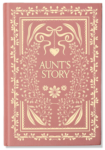 Aunt's Story: A Memory and Keepsake Journal (Heirloom Story Books and Guided Journals) book cover by Korie Herold
