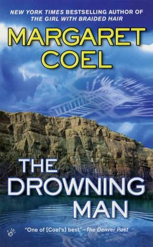 The Drowning Man (A Wind River Reservation Mystery) book cover by Margaret Coel