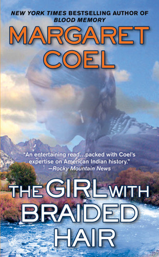 The Girl with Braided Hair (A Wind River Reservation Mystery) book cover by Margaret Coel