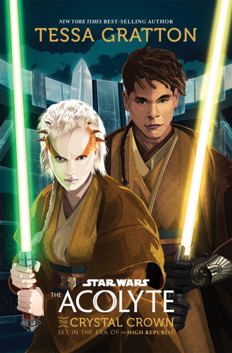 Star Wars: The Acolyte: The Crystal Crown book cover by Tessa Gratton